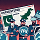 Is Pakistan Initiating a Crackdown on Unregistered VPNs?