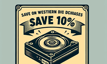 Save 10% on Western Digital Purchases Over $50 with Our Exclusive Code
