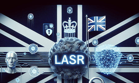 UK Launches LASR Initiative to Tackle AI Security Challenges